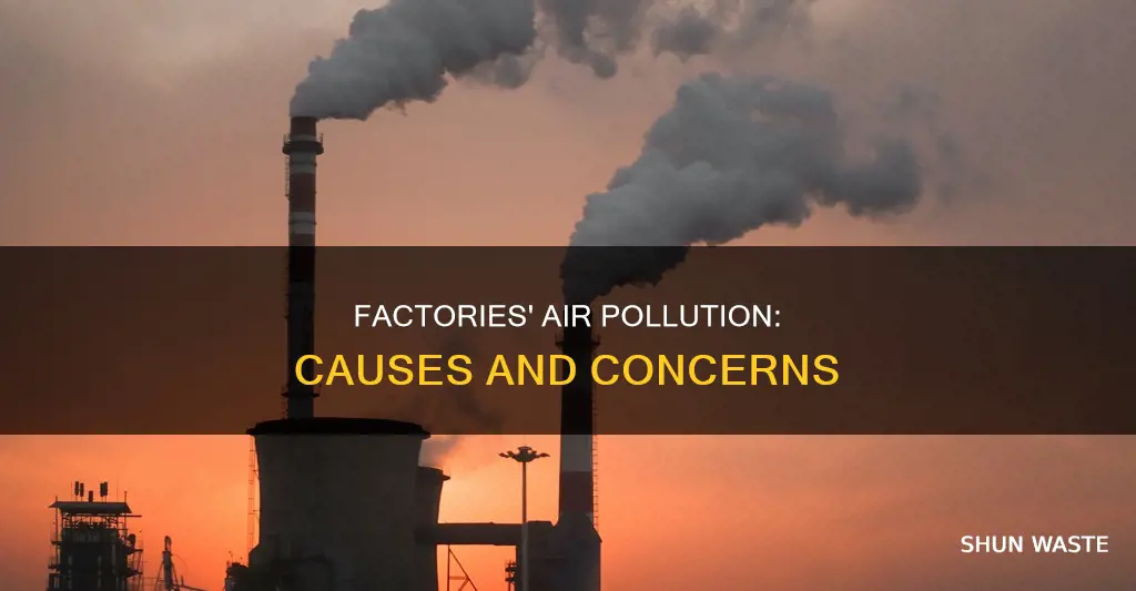 how can factories cause air pollution