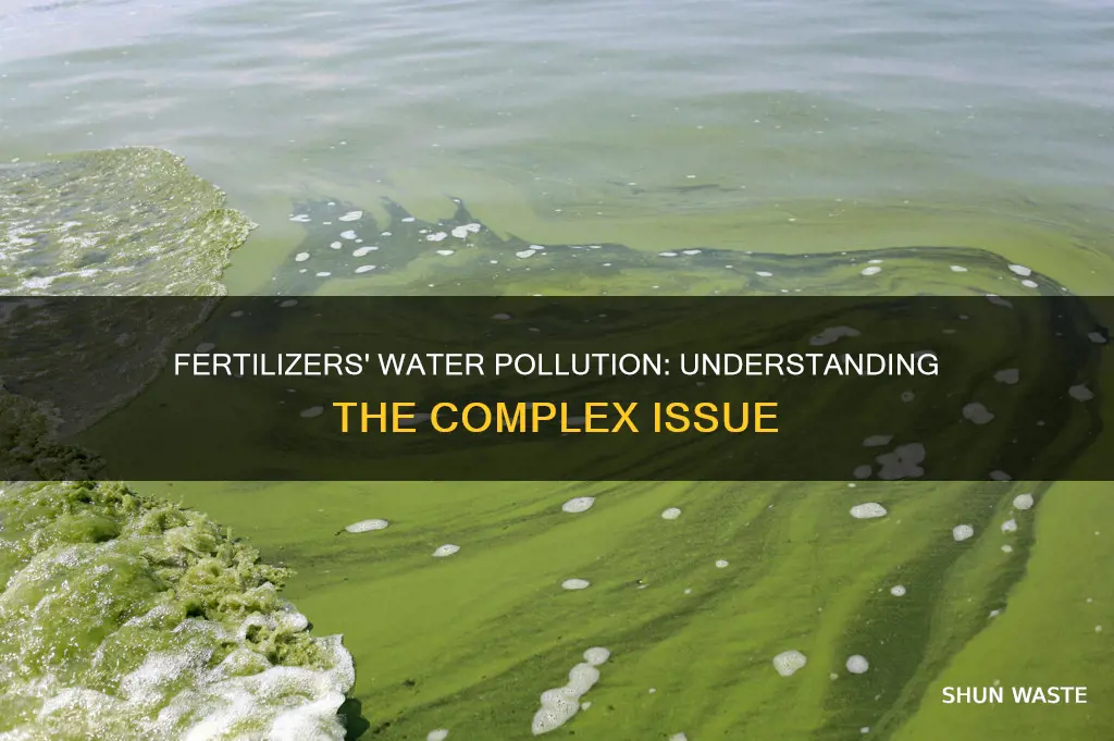 how can fertilizers pollute water