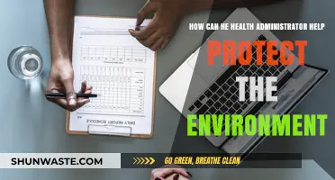 Health Administrators: Key Allies in Environmental Protection Strategies