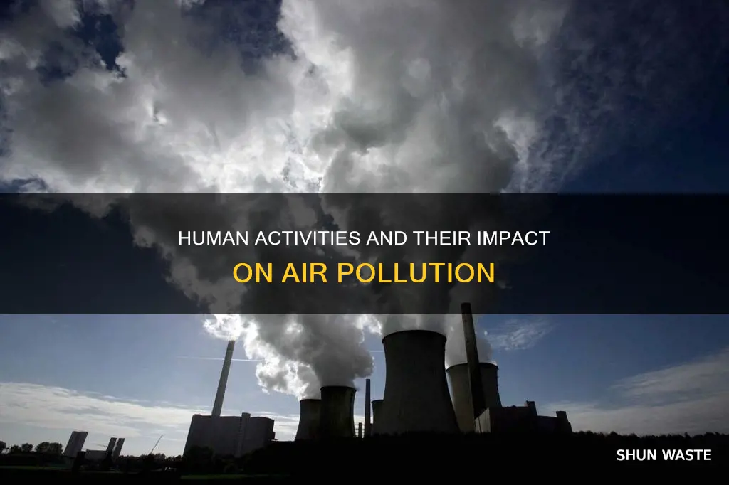 how can humans contribute air pollution