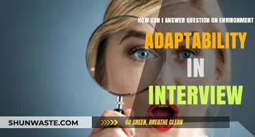 Mastering Interview Questions on Environmental Adaptability: Tips and Strategies