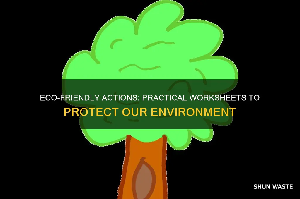 how can i help to the environment work sheets