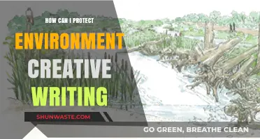 Creative Ways to Protect Our Environment Through Writing and Art
