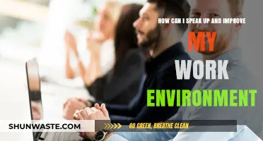 Speak Up, Thrive: Strategies to Enhance Your Work Environment
