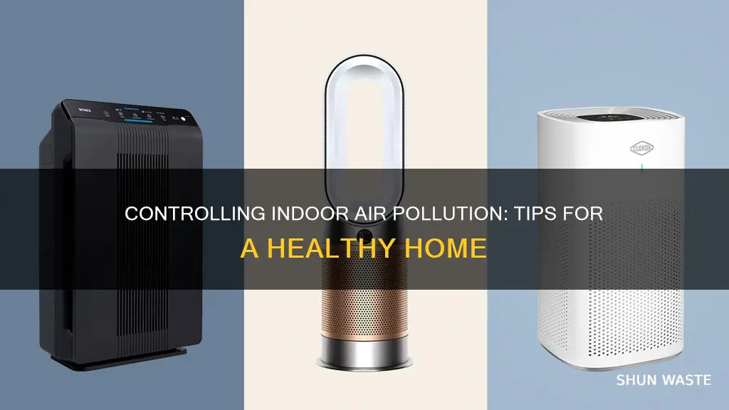 how can indoor air pollution be controlled