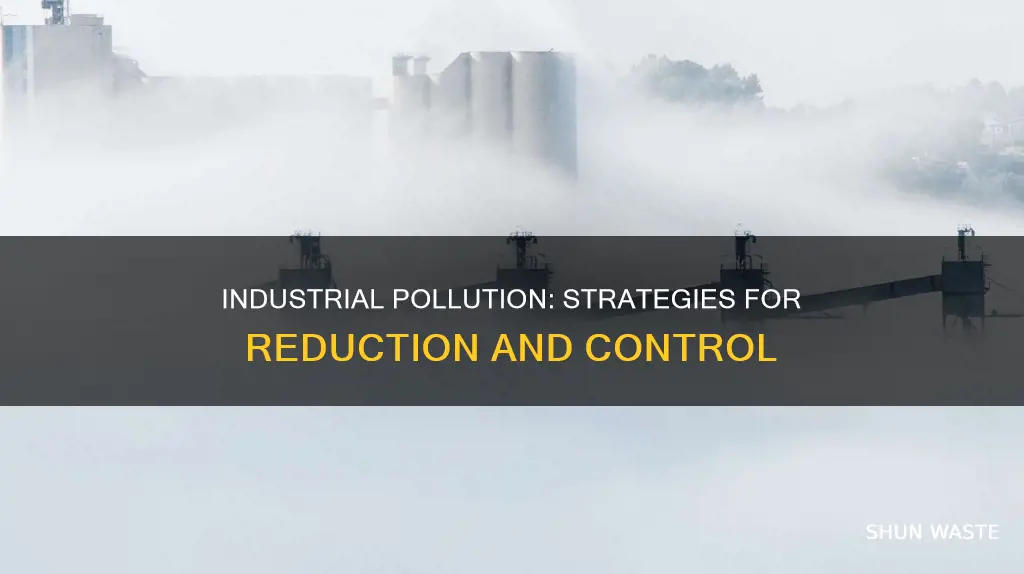 how can industrial pollution be reduced