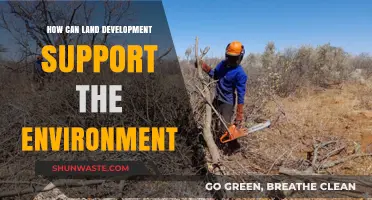 Sustainable Land Development: Enhancing Ecosystems and Environmental Resilience