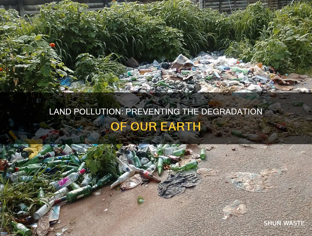 how can land pollution be stopped