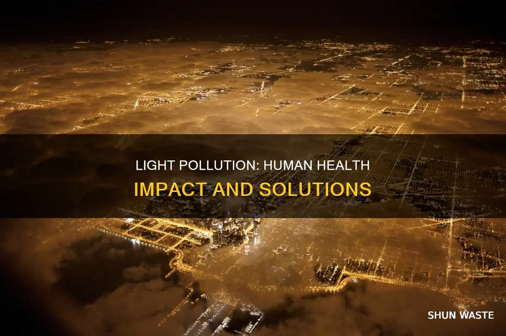 how can light pollution affect human health