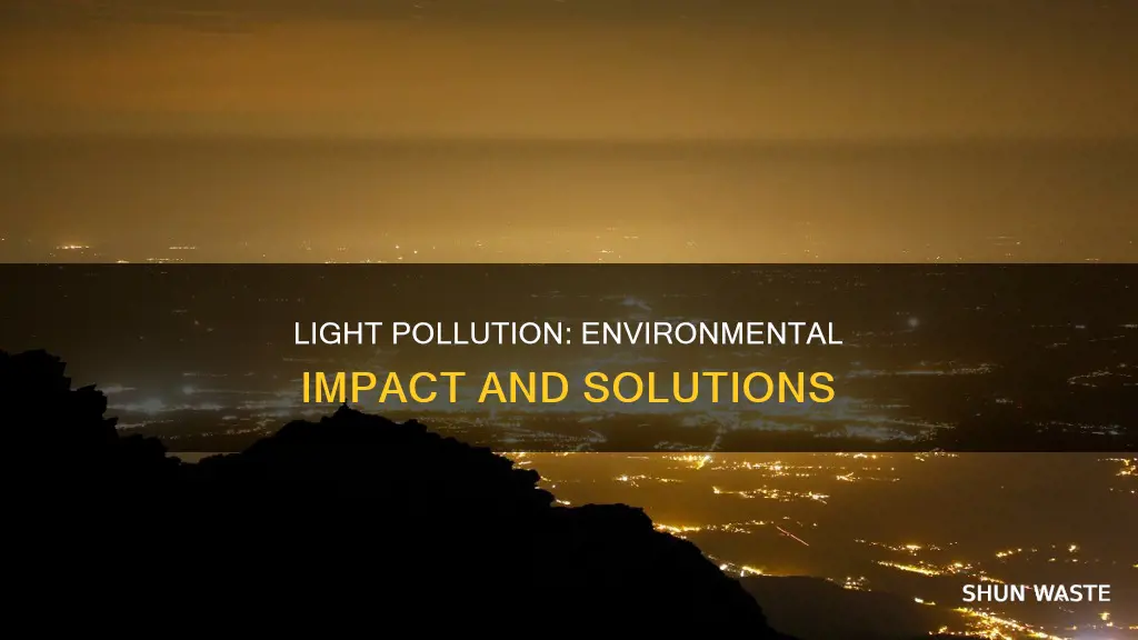 how can light pollution affect the environment