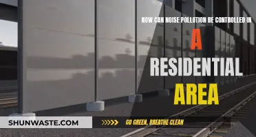 Controlling Noise Pollution in Residential Areas: Strategies and Solutions