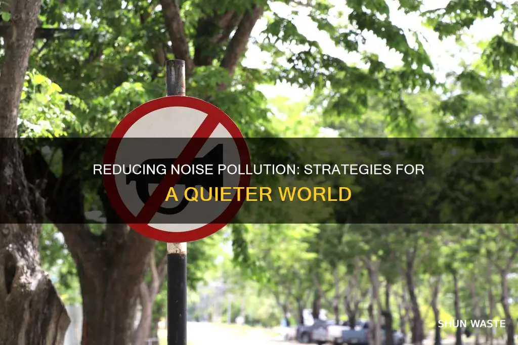 how can noise pollution be stopped