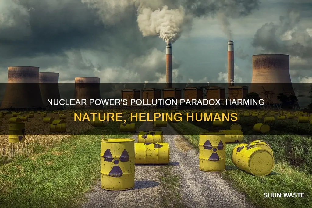 how can nuclear power pollute