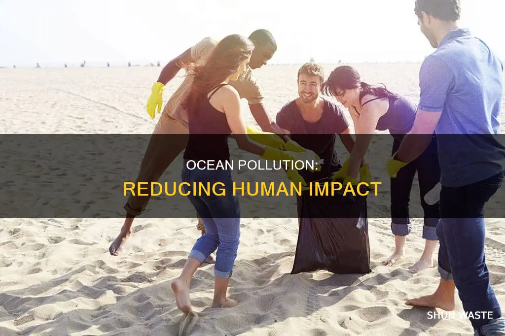 how can ocean pollution be reduced