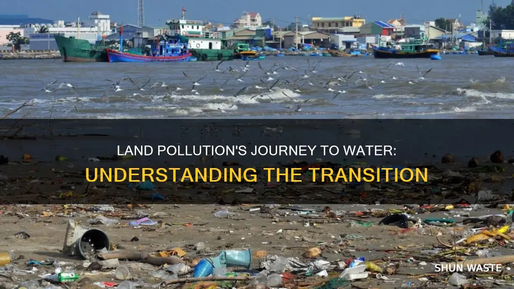 how can pollution travel from land to water