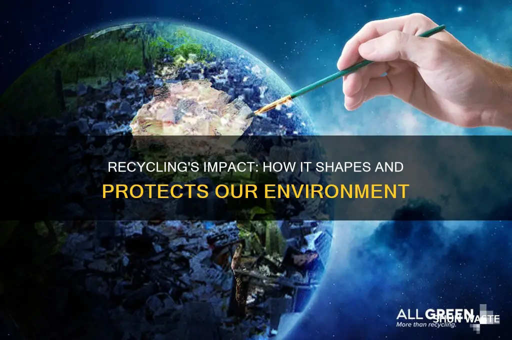 how can recycling affect the environment