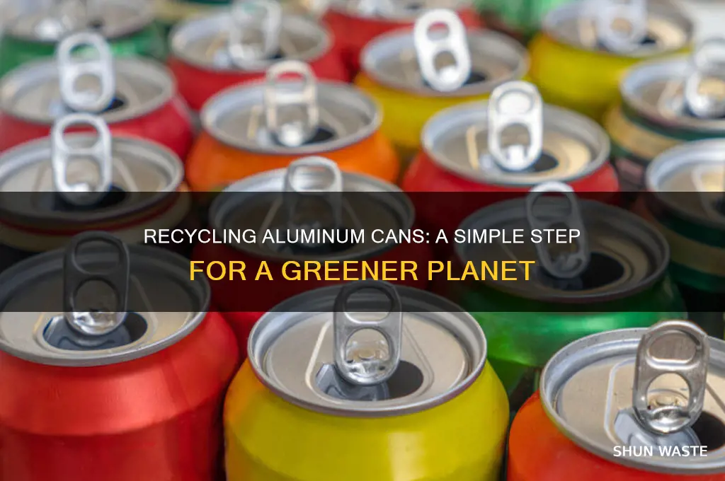 how can recycling aluminum cans help the environment