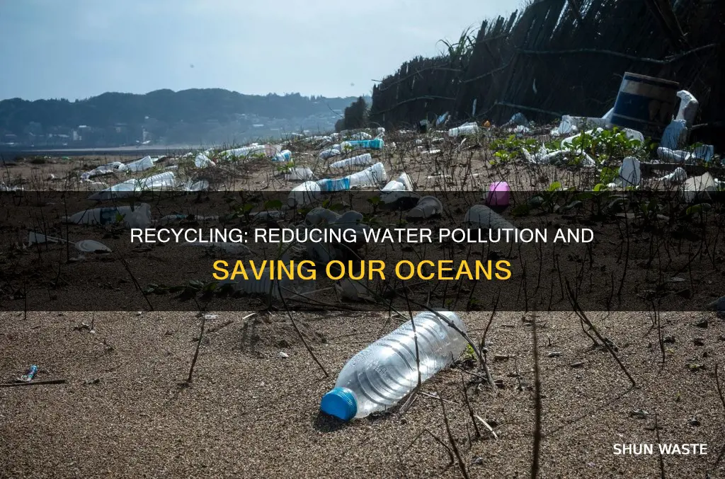 how can recycling help water pollution