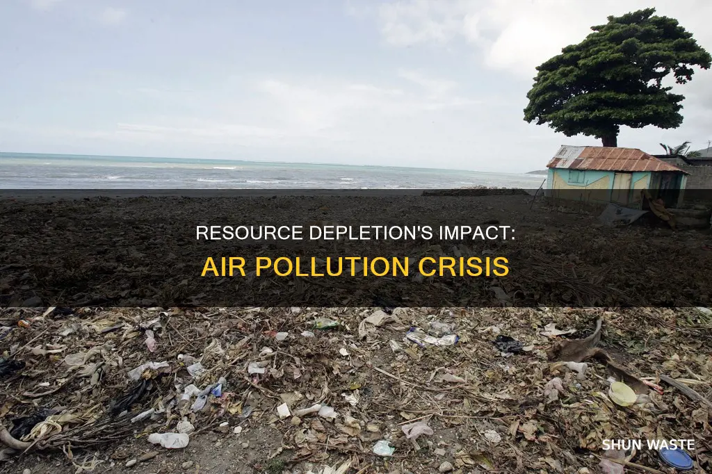 how can resource depletion lead to air pollution