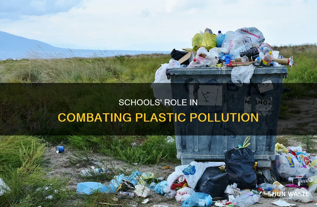 how can schools help stop plastic pollution