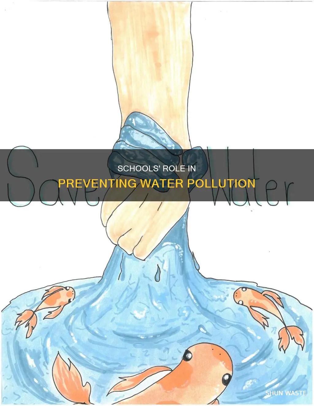 how can schools prevent water pollution