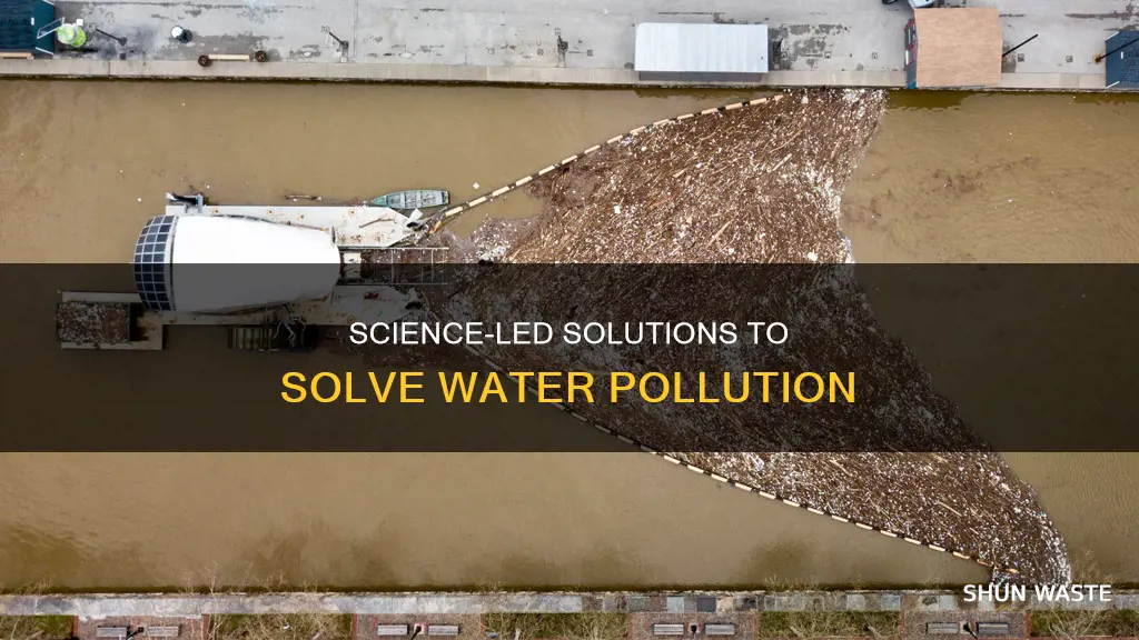 how can science help solve water pollution