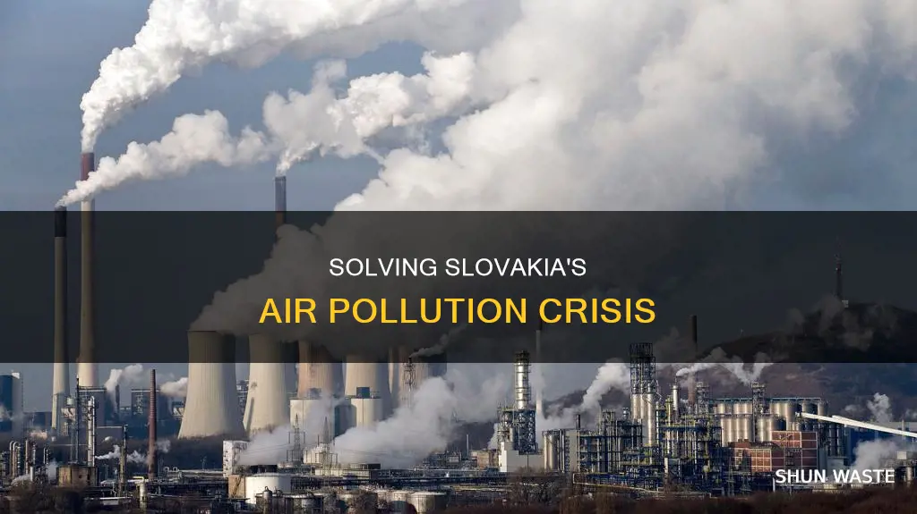 how can slovakia air pollution be sloved