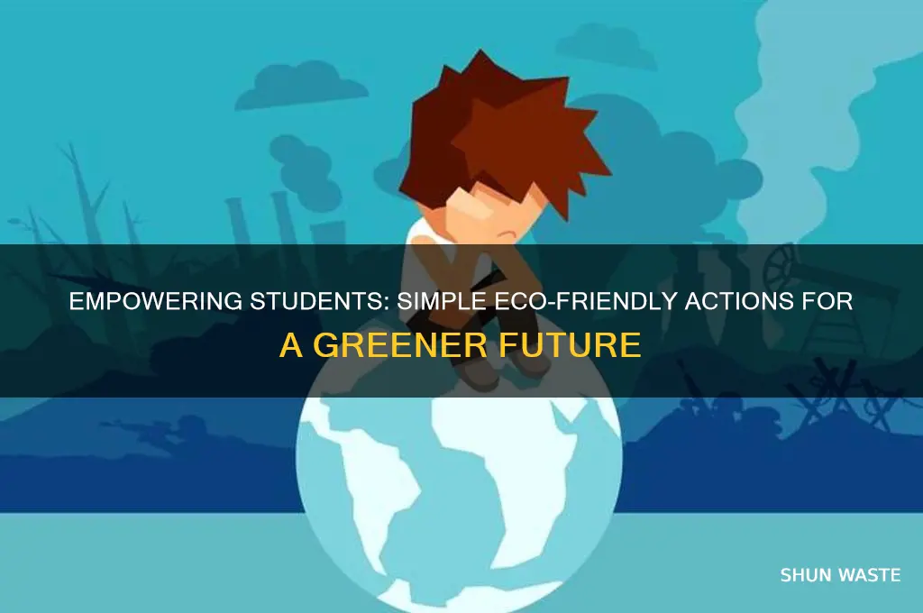 how can students help save the environment