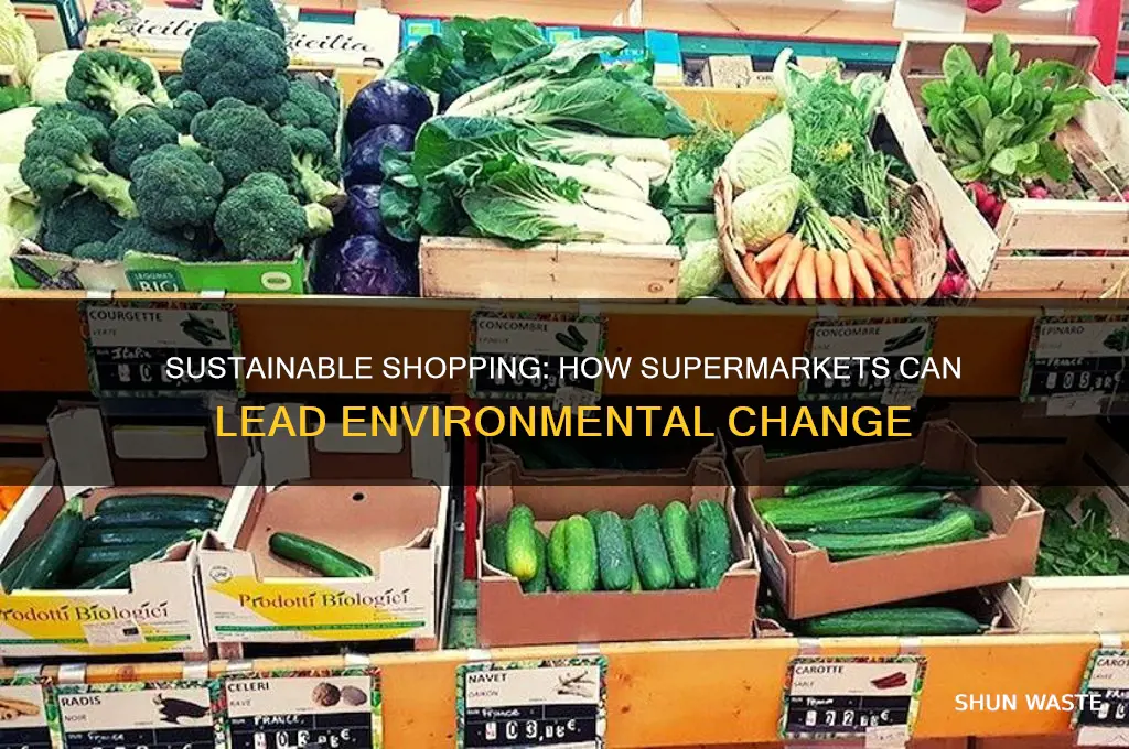 how can supermarkets help the environment