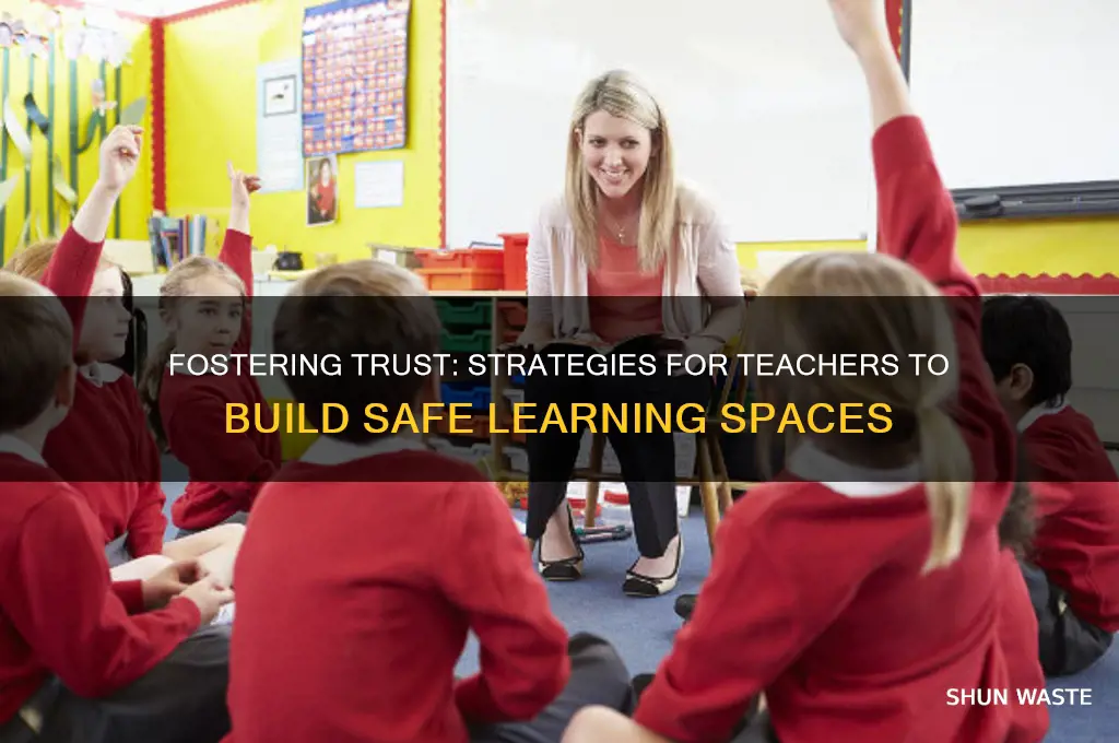 how can teachers create a safe learning environment