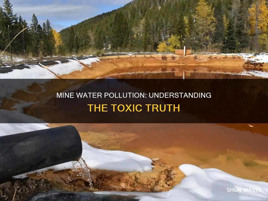 how can the mine pollute the water