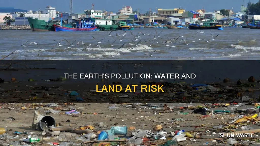 how can water and land become polluted