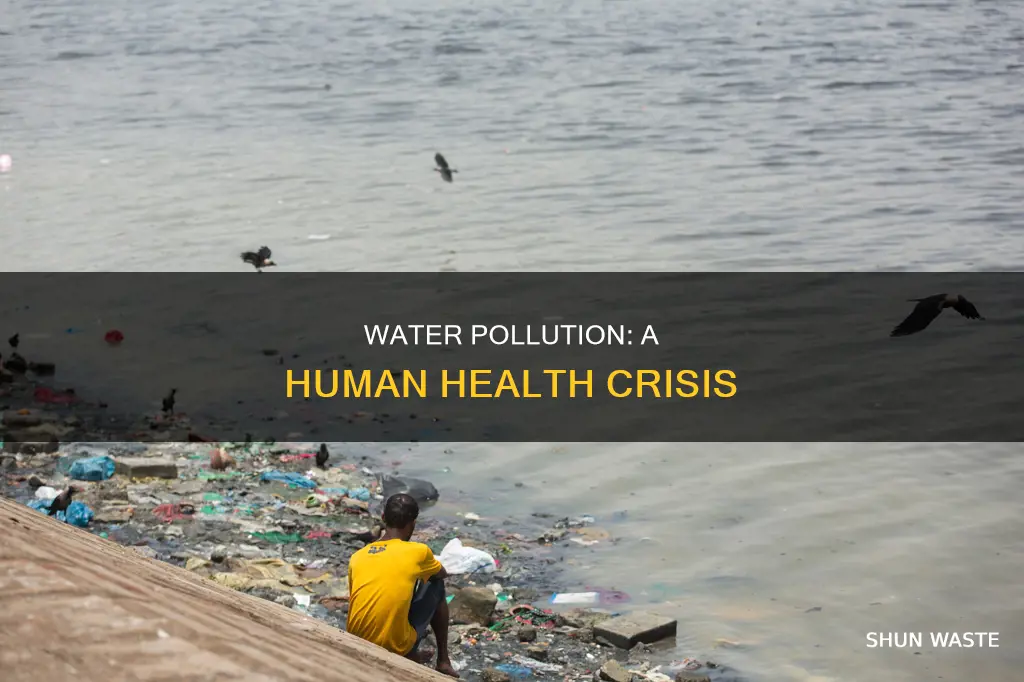 how can water pollution affect human health