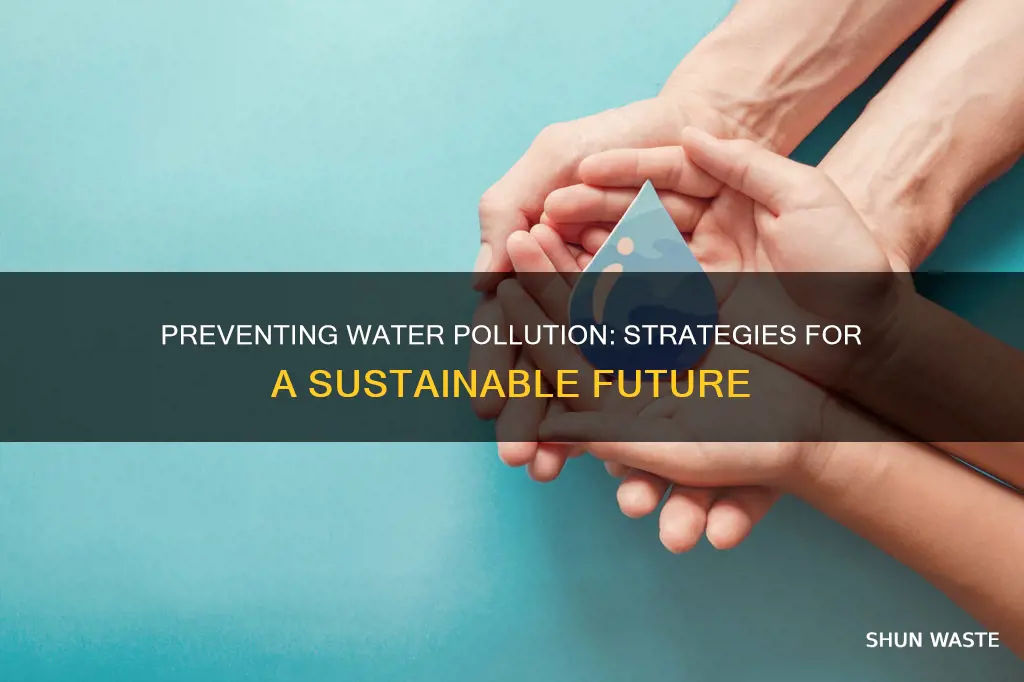 how can water pollution be prevented and controlled