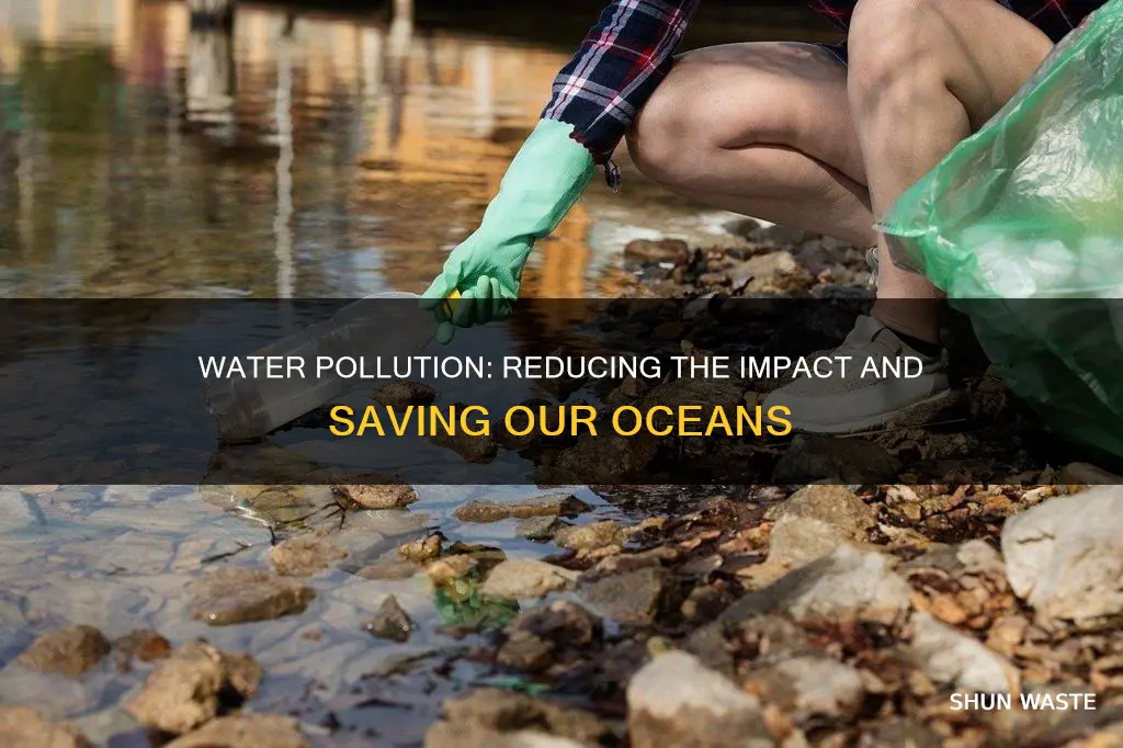 how can water pollution be reduced