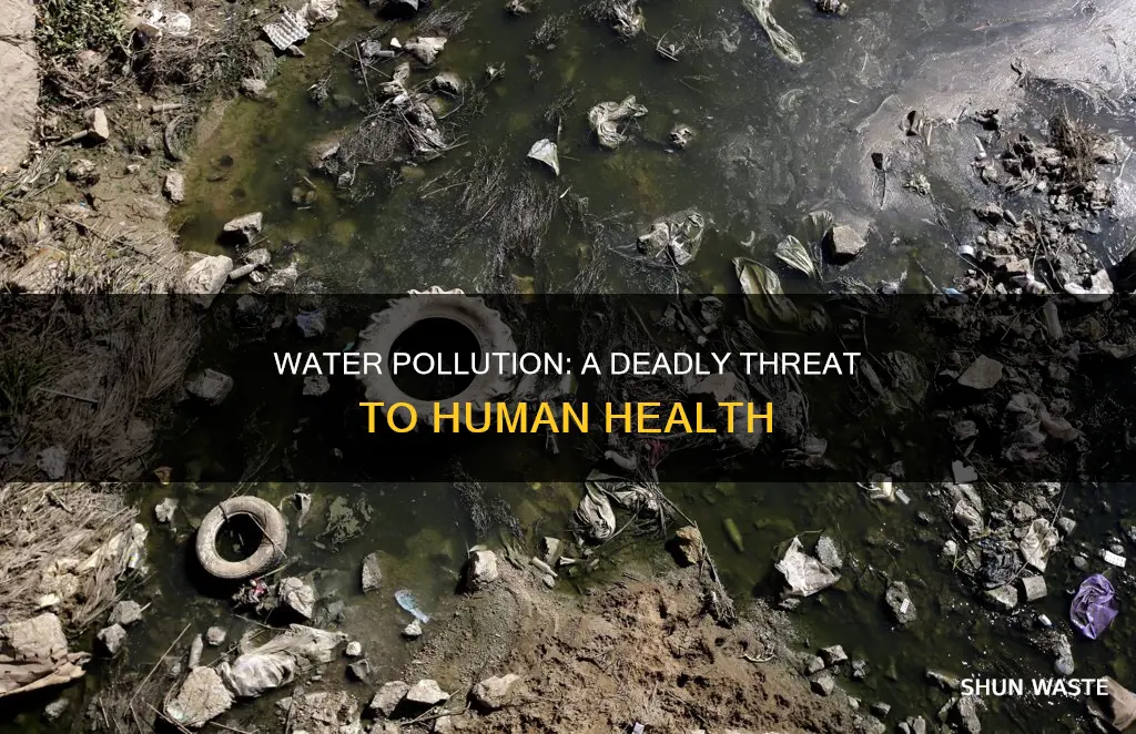 how can water pollution kill you