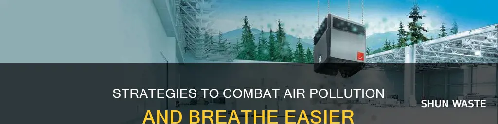 how can we change air pollution