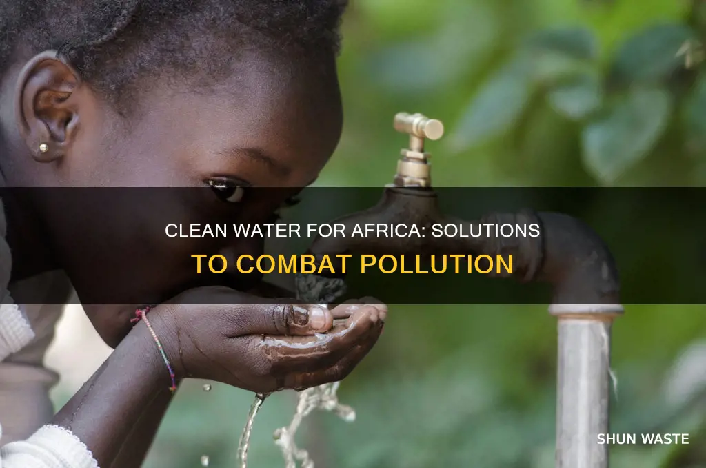 how can we help africa water pollution