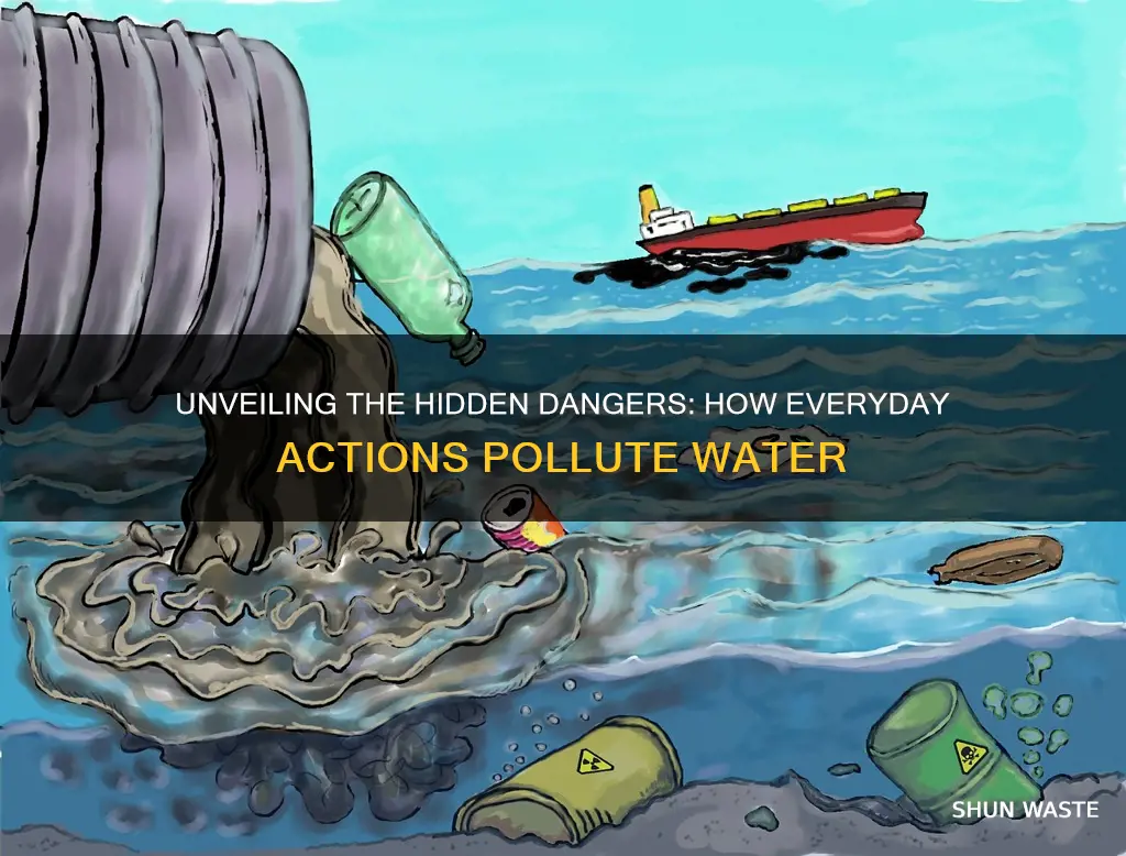 how can we pollute water