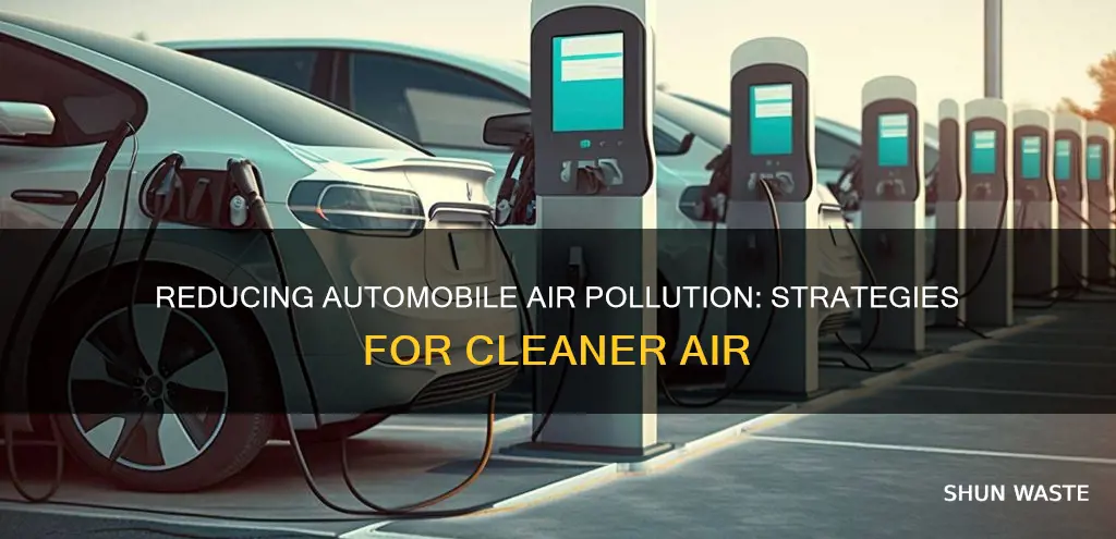 how can we reduce air pollution from automobiles