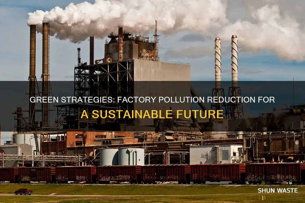 how can we reduce factory pollution