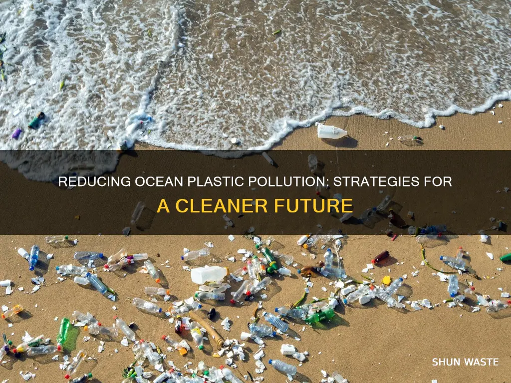 how can we reduce plastic pollution in the ocean