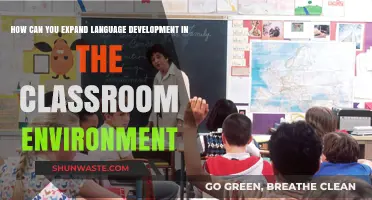 Enhancing Classroom Language Skills: Strategies for Effective Development and Growth