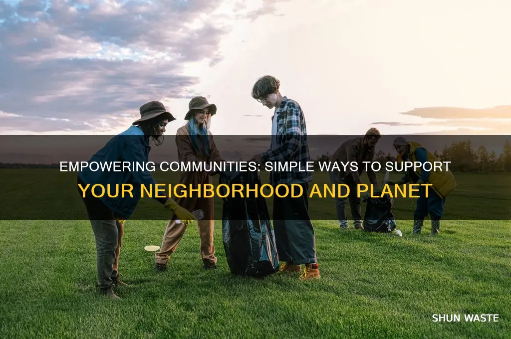 how can you help your community and environment