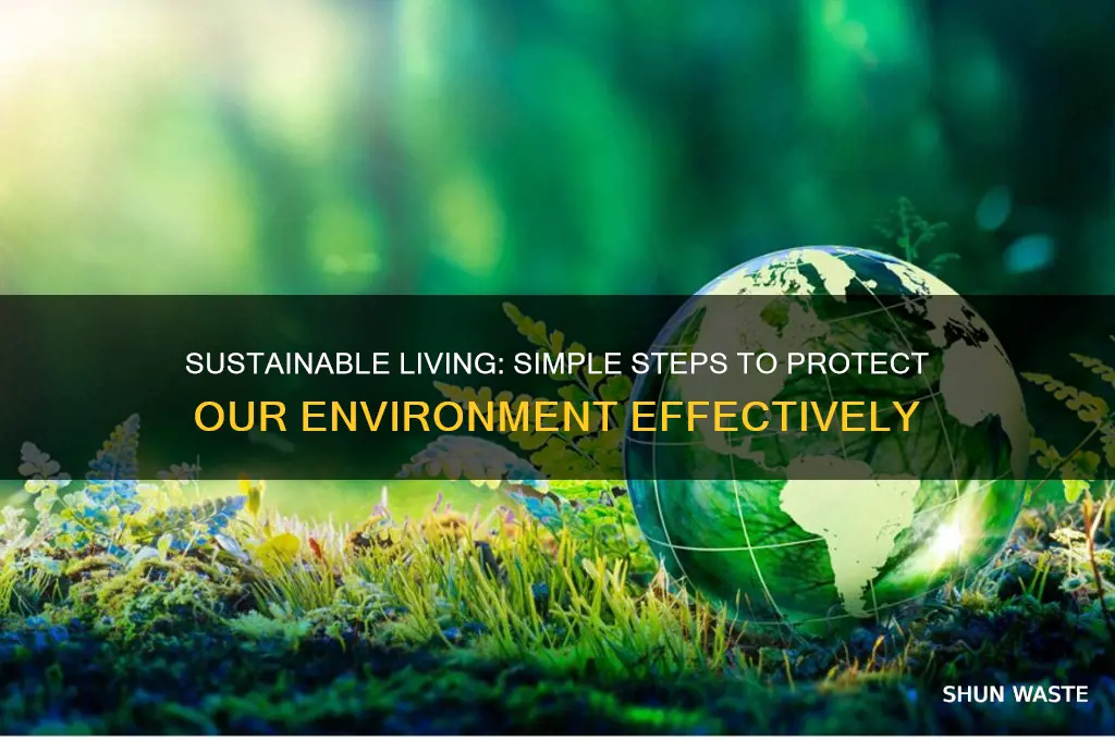 how can you protect environment
