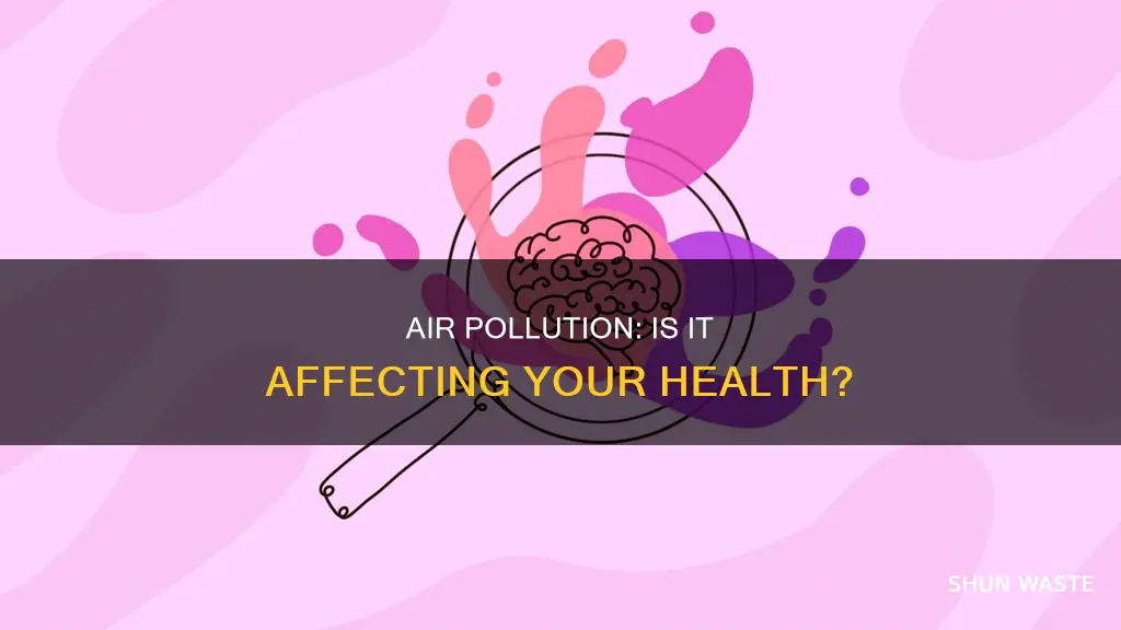 how can you tell if air pollution is affecting you