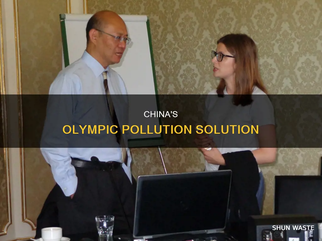 how did china deal with pollution for the bejimg olypics
