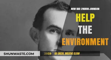 Lyndon Johnson's Environmental Legacy: Policies and Impact on Conservation