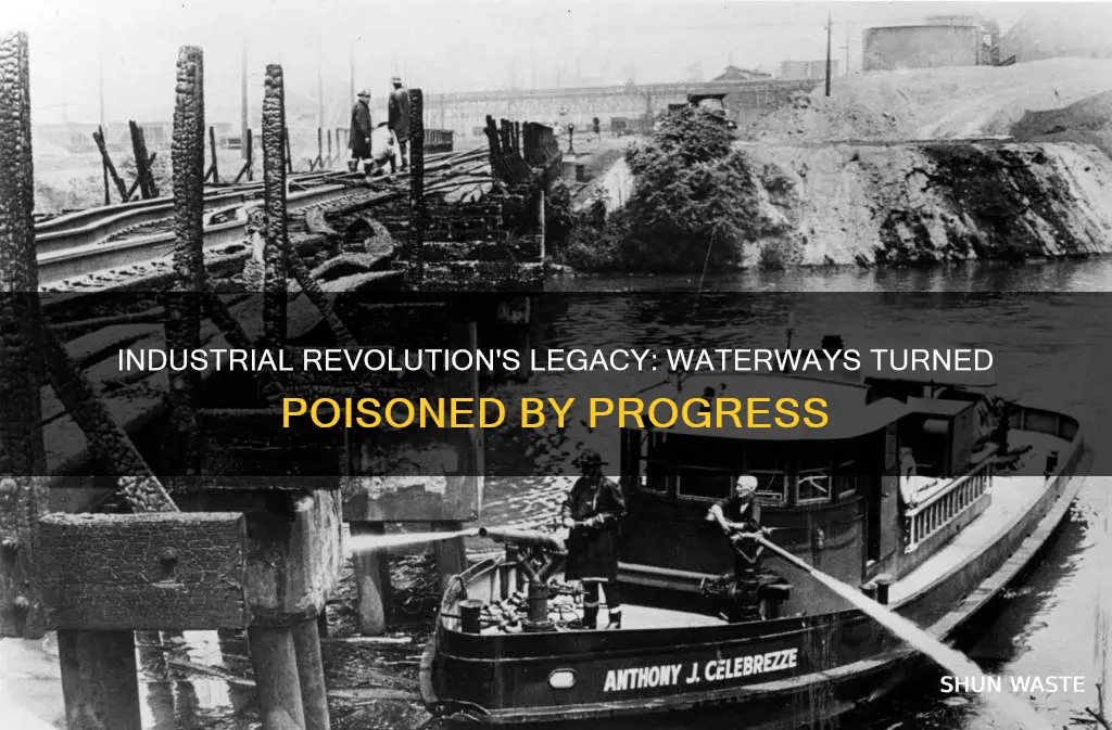 how did the industrial revolution cause water pollution