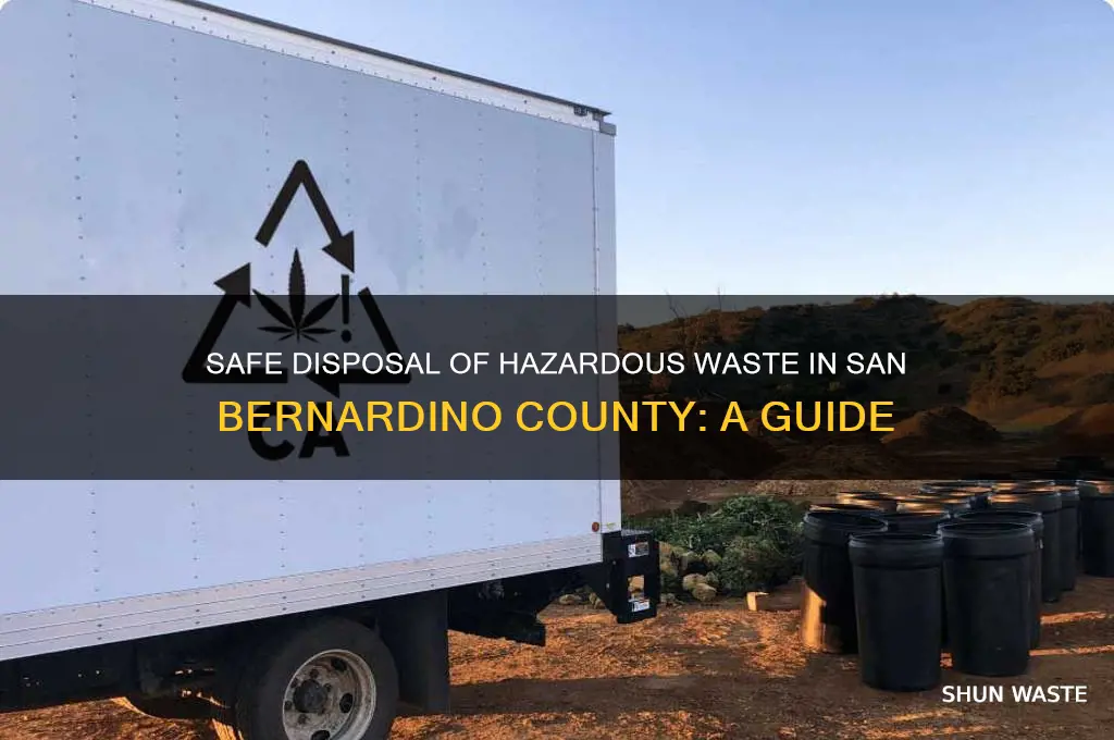 how dispse hasdartous waste in san bernardino county